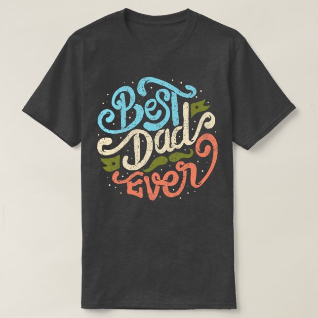 Camiseta Mejor Papá Nunca (Diseño del anverso)