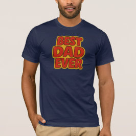 Camiseta Mejor Papá Nunca