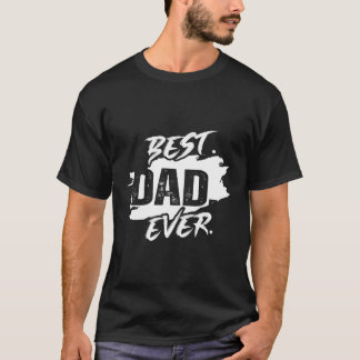 Camiseta Mejor Papá Nunca