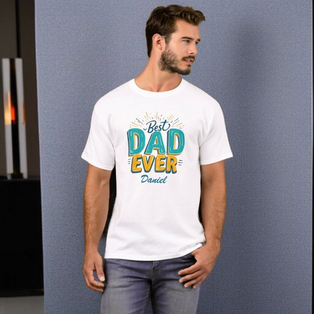 Camiseta Mejor Papá Nunca | Día del padre personalizado ret (Subido por el creador)