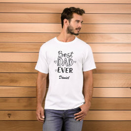 Camiseta Mejor Papá Nunca | El regalo del Día del Padre con