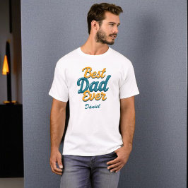 Camiseta Mejor Papá Nunca | Guay Personaliza el Día del Pad