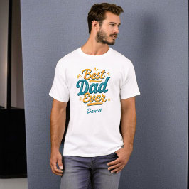Camiseta Mejor Papá Nunca | Regalo personalizado del Día de