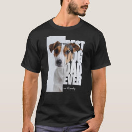 Camiseta Mejor Papá Perro del Mundo Foto y Nombre Personali