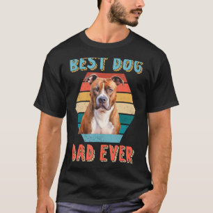 Camiseta Mejor Papá Perro Nunca Estadounidense Staffordshir