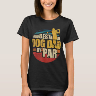 Camiseta Mejor Papa Perro Por Jugador De Golf Par Retro