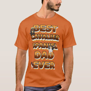 Camiseta Mejor Papá Perro Que Haya Cavalier Spaniel