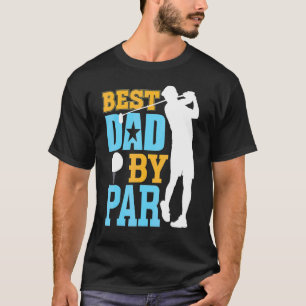 Camiseta Mejor Papá Por El Golf Del Día Del Padre Par