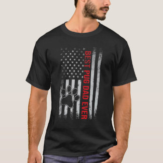 Camiseta Mejor papá pug de todos los tiempos bandera de EE.