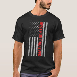 Camiseta Mejor papá pug de todos los tiempos bandera estado