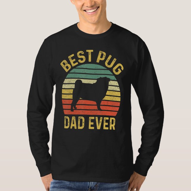 Camiseta Mejor Papa Pug, Divertido Dueño De Perro Pug (Anverso)