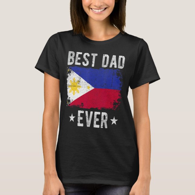 Camiseta Mejor Papá Que Papá Filipinas Indique Mejor Padre  (Anverso)