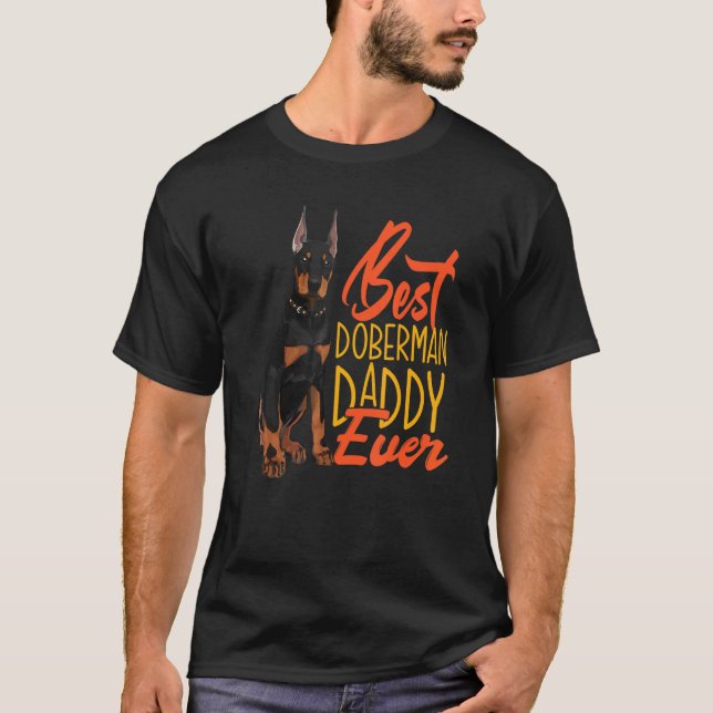 Camiseta Mejor Papi Doberman Papá Nunca Dobermans (Anverso)