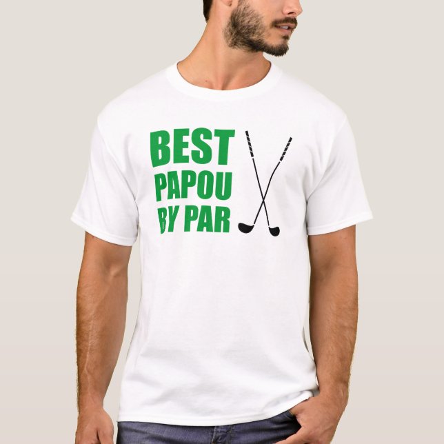 Camiseta Mejor Papou Por Par de Golf (Anverso)