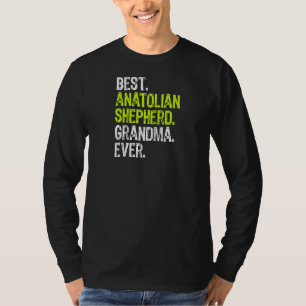 Camiseta Mejor Pastor Anatoliano Abuela Jamás Perro Rag