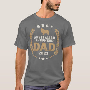 Camiseta Mejor Pastor Australiano Papá Ausí 2023