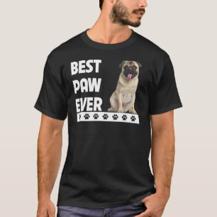 Camiseta Mejor Paw jamás Pug Dad Padres Día Mascota Perro