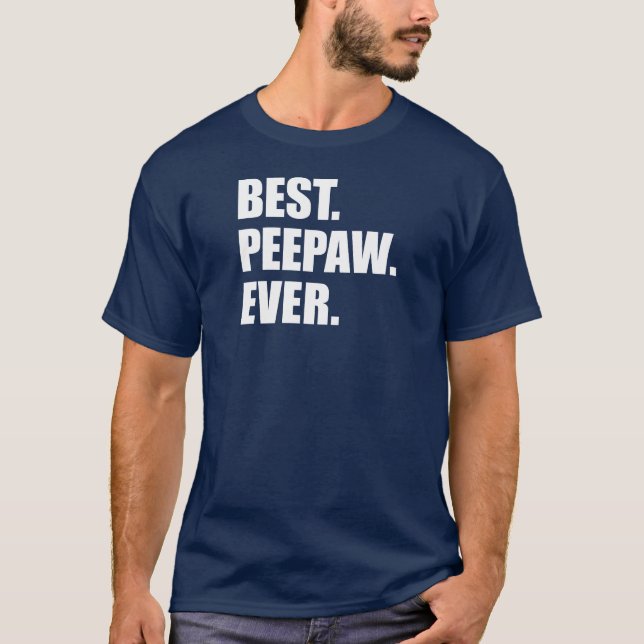 Camiseta Mejor Peepaw jamás (OSCURO) (Anverso)