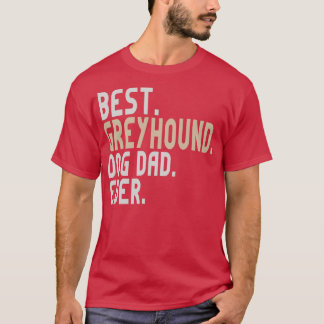 Camiseta Mejor Perro Greyhound Dad Vintage Retro