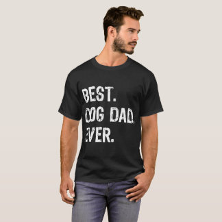 Camiseta mejor perro padre jamás perro