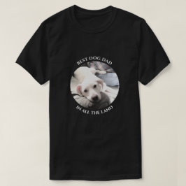 Camiseta Mejor perro papá foto de dulce perro negro cachorr