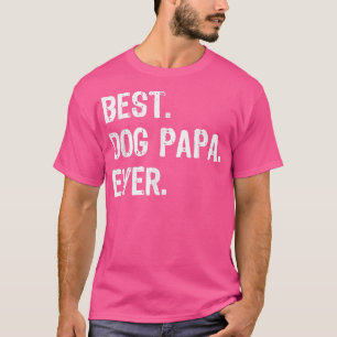 Camiseta Mejor Perro Papa Nunca Guay Funny