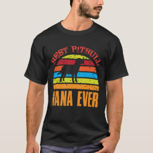Camiseta Mejor Pitbull NANA jamás Vintage