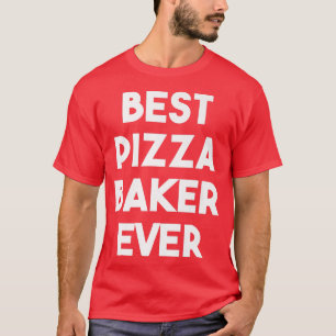 Camiseta Mejor Pizza Baker 