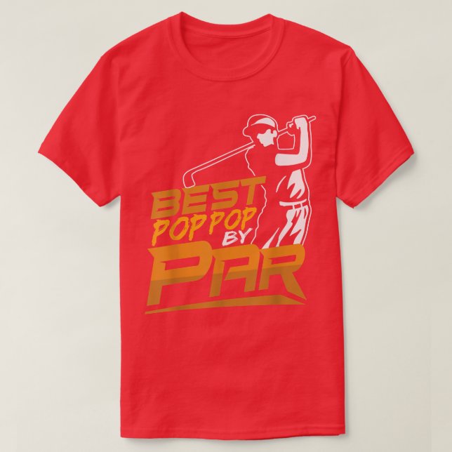 Camiseta Mejor Pop de Par Golfer Día del Padre Golf  (Diseño del anverso)