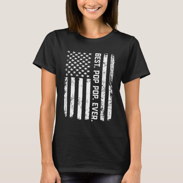 Camiseta Mejor pop que jamás haya visto bandera estadounide (Anverso)