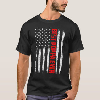 Camiseta Mejor Poppa que nunca Bandera Americana Día del Pa