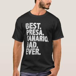 Camiseta Mejor Presa Canario Dad Divertido Dueño De Perro P