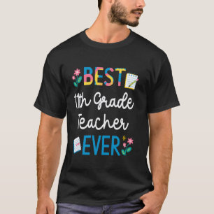 Camiseta Mejor profesor de 11º grado alguna vez Querido pro