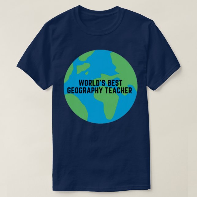 Camiseta Mejor Profesor de Geografía del Mundo (Diseño del anverso)