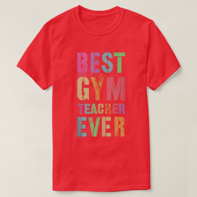 CAMISETA MEJOR PROFESOR DE GIMNASIO DE LA HISTORIA (Diseño del anverso)