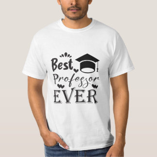 Camiseta Mejor Profesor de la historia, regalo para el prof