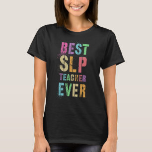 Camiseta Mejor Profesor De Slp Gracias Hola Summer Appre