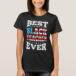 Camiseta Mejor Profesor Negro Del 4 De Julio De Ee. Uu. Ame