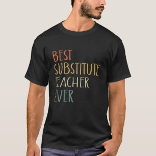 Camiseta Mejor profesor sustituto