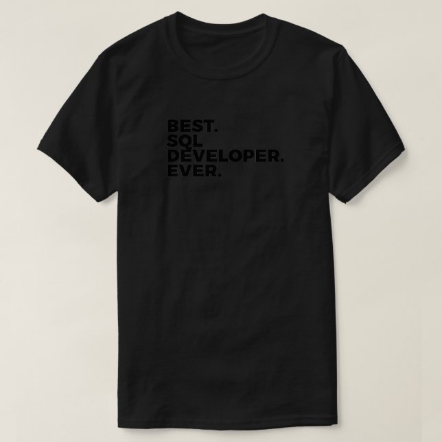 Camiseta Mejor programa de desarrollador de SQL Developer E (Diseño del anverso)