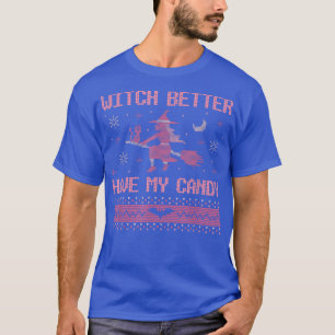 Camiseta Mejor Que La Bruja Tenga Mi Horror De Halloween Fe
