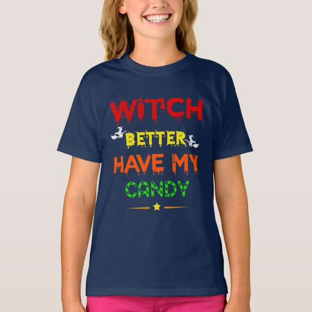 Camiseta Mejor Que La Bruja Tenga Mi Vela (Anverso)