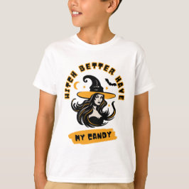 Camiseta ¡Mejor Que La Bruja Tenga Mi Vela! Witch Halloween