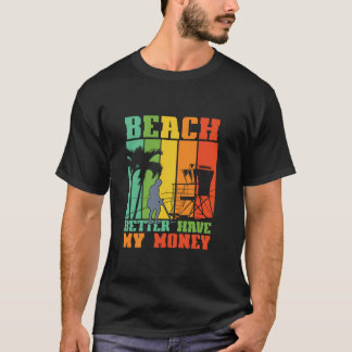 Camiseta MEJOR QUE LA PLAYA TENGA MI DINERO Mamáes Metaliza