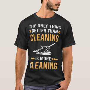 Camiseta Mejor que limpiar