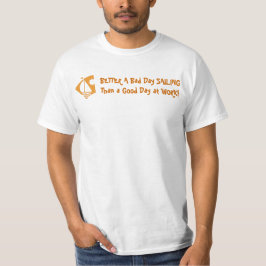 Camiseta ¡MEJOR QUE un buen día de trabajo!