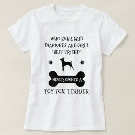 Camiseta Mejor Raza de Perro Toy Fox Terrier