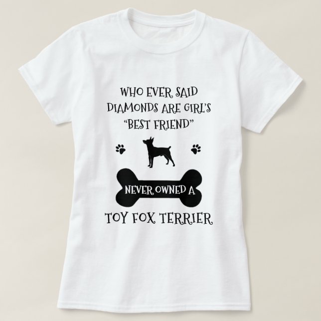 Camiseta Mejor Raza de Perro Toy Fox Terrier (Diseño del anverso)