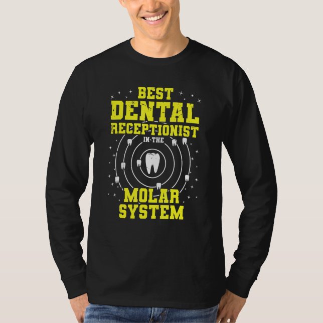 Camiseta Mejor Recepcionista Dental De La Den Molar System (Anverso)