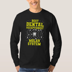 Camiseta Mejor Recepcionista Dental En El Dent Molar System